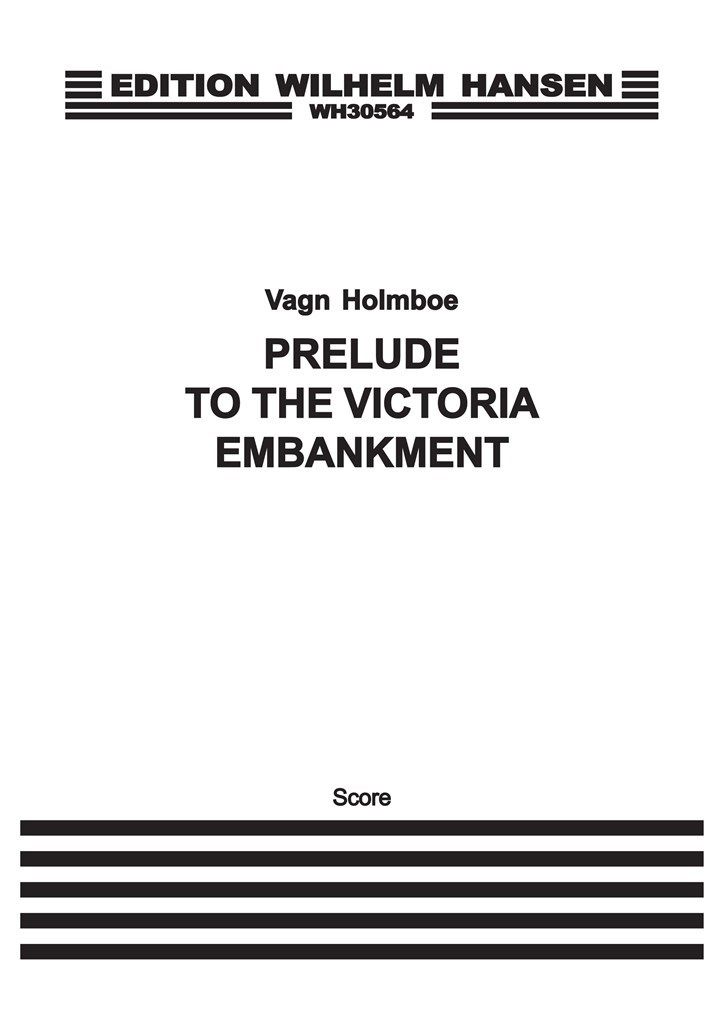 Prelude To Victoria Embankment